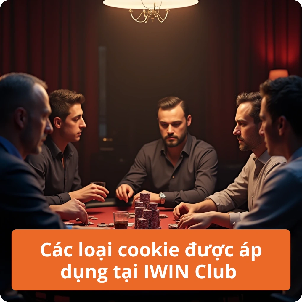 Các loại cookie được áp dụng tại IWIN Club